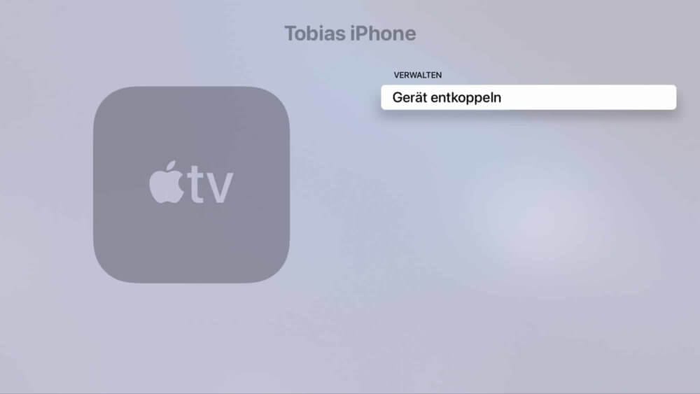iPhone vom Apple TV entkoppeln